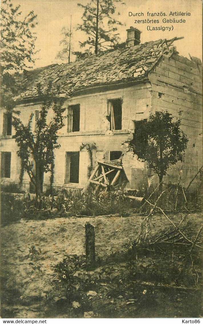 Lassigny * Durch Französ Artillerie Zerstörtes Gebäude - Lassigny