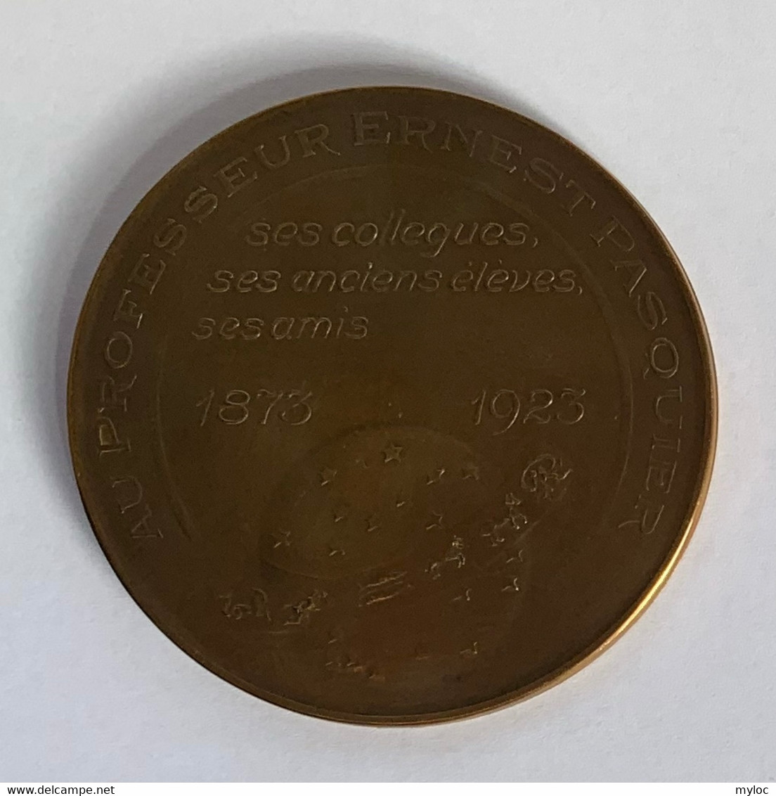 Médaille Bronze. Au Professeur Ernest Pasquier. Ses Collègues, Ses Anciens élèves, Ses Amis. 1873-1923. A. Mauquoy - Professionals / Firms