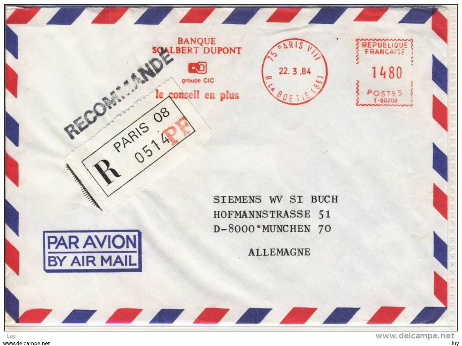 Lettre BANQUE Scalbert DUPONT, EMA   - RECOMMANDE Paris 08 , Par Avion Freistempel,red Meter Stamp - 1960-.... Brieven & Documenten