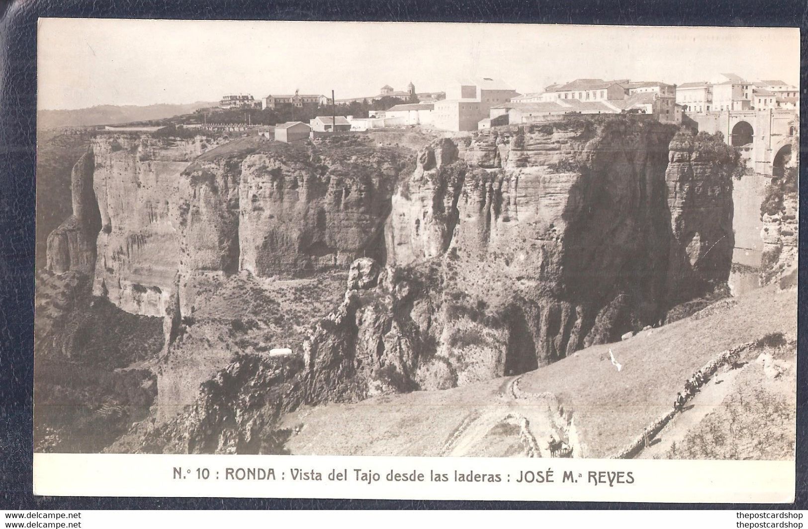 Spain RONDA VISTA DEL TAJO DESDE LAS LADERAS JOSE M REYES Unused - Malaga