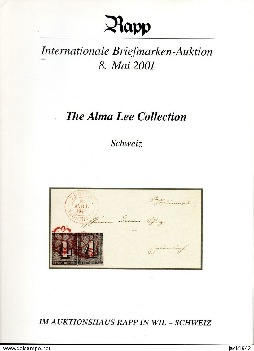 Schweiz - The Alma Lee Collection - Rapp 2001 - Catalogues For Auction Houses