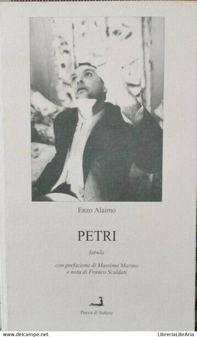Petri  Di Enzo Alaimo,  1999,  Prova D’autore - ER - Poesía