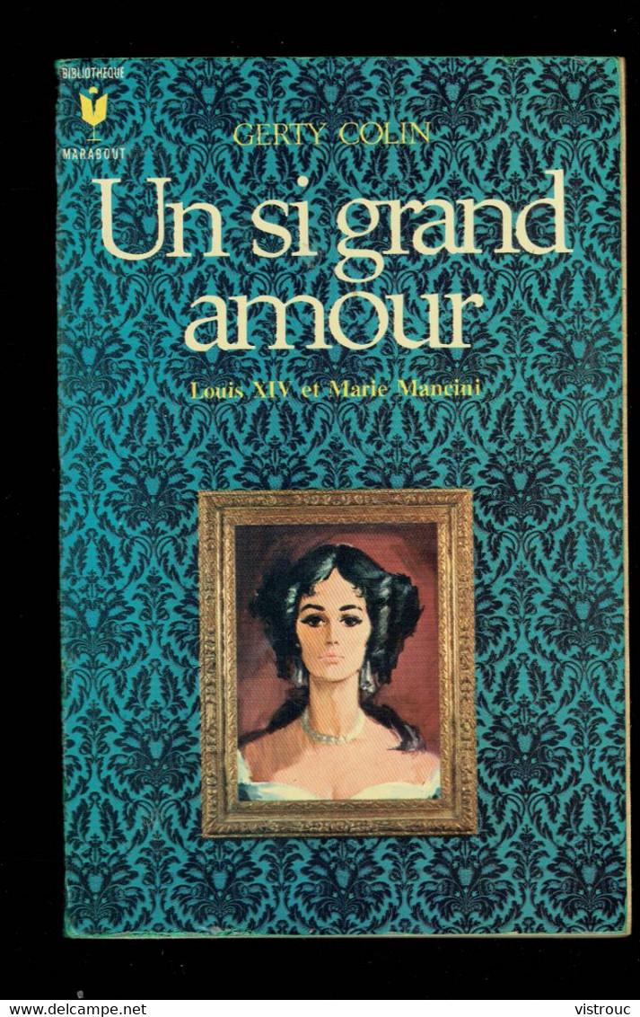 "UN SI GRAND AMOUR", De Gerty COLIN - Ed. MARABOUT N° G 331 - 1969. - Belgian Authors