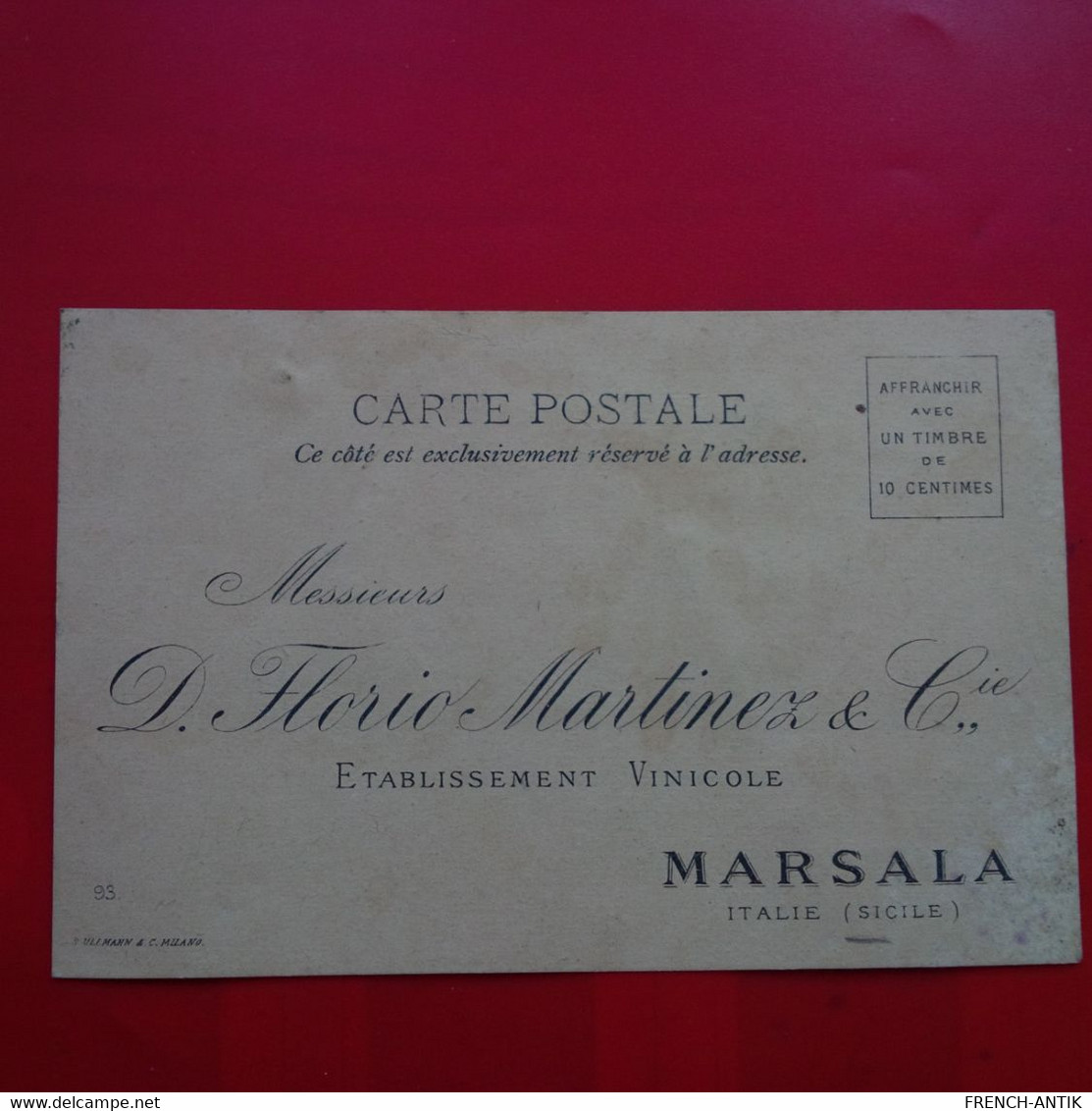 MARSALA SICILE ETABLISSEMENT VINICOLE FLORIO MARTINEZ 1893 - Marsala