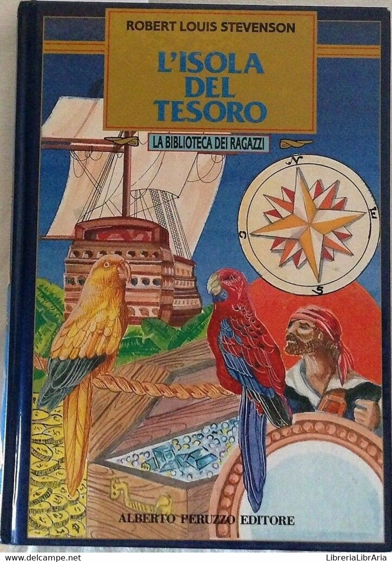 L’isola Del Tesoro - Robert Louis Stevenson,  1991,  Alberto Peruzzo Editore - Teenagers