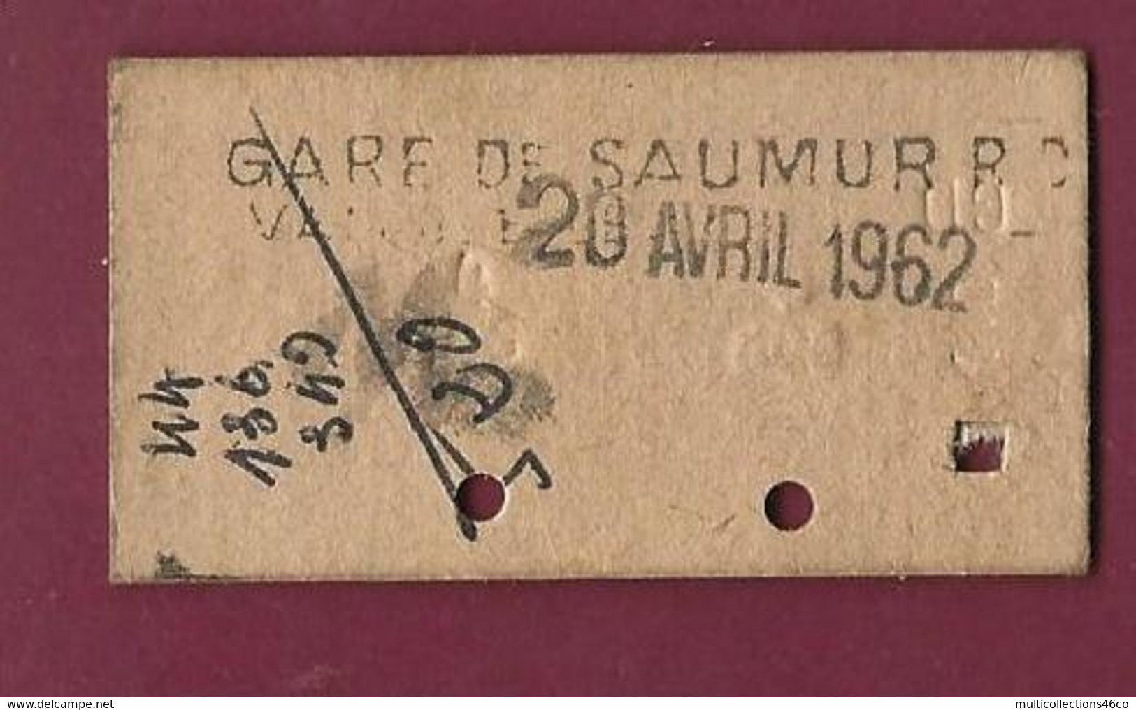 081021 - TICKET TRANSPORT METRO CHEMIN DE FER TRAMWAY - FRANCE GARE DE SAUMUR MONSEMPRON LIBOS 1962 7341 - Europa