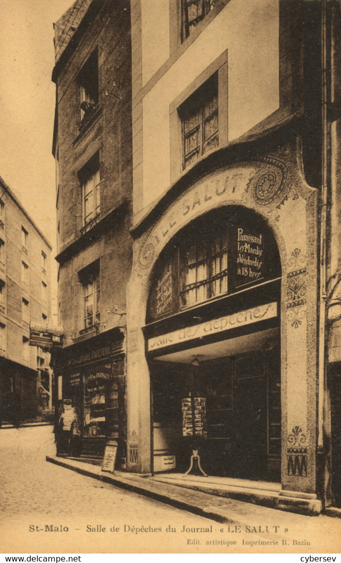 SAINT-MALO - Salle De Dépêches Du Journal "Le Salut" Paraissant Les Mardis Et Vendredis à 18 H - Très RARE - Saint Malo