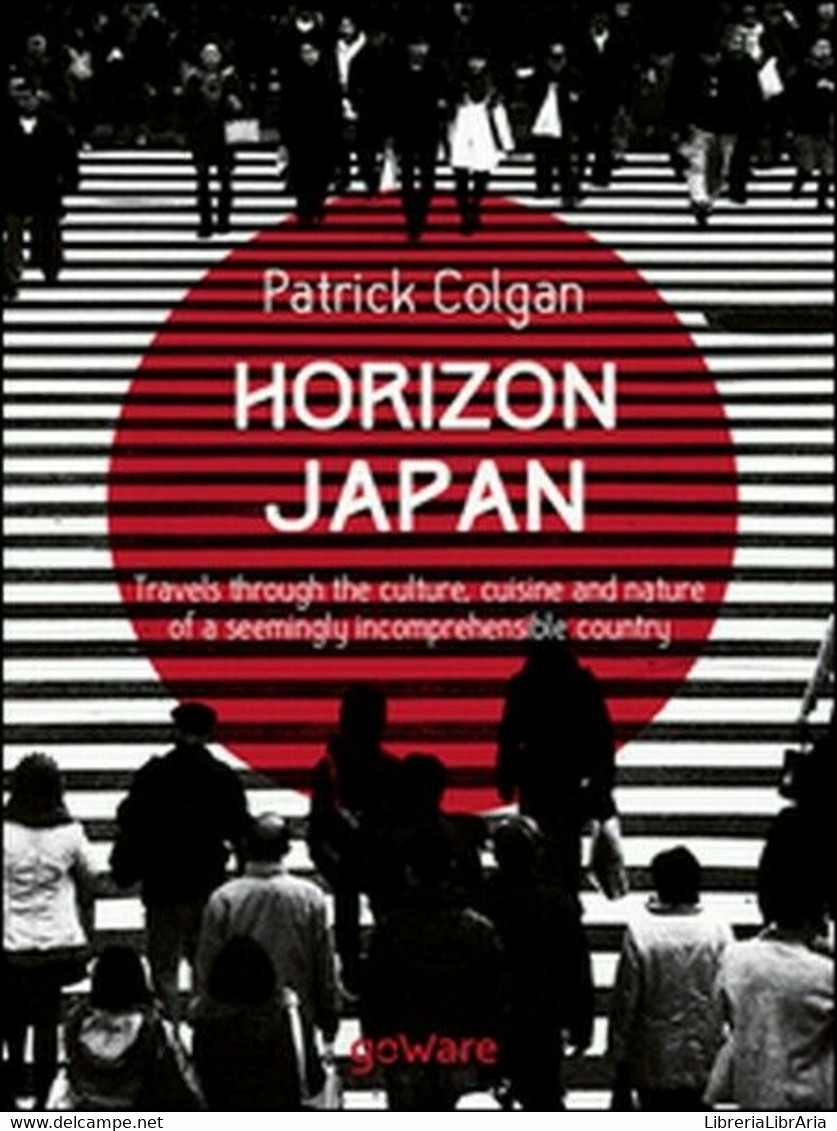 Horizon Japan. Travels Through The Culture, Cuisine And Nature - ER - Language Trainings