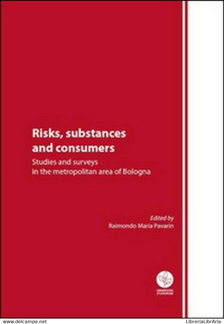 Risks, Substances And Consumers. Studies And Surveys In The Metropolitan... - ER - Cours De Langues