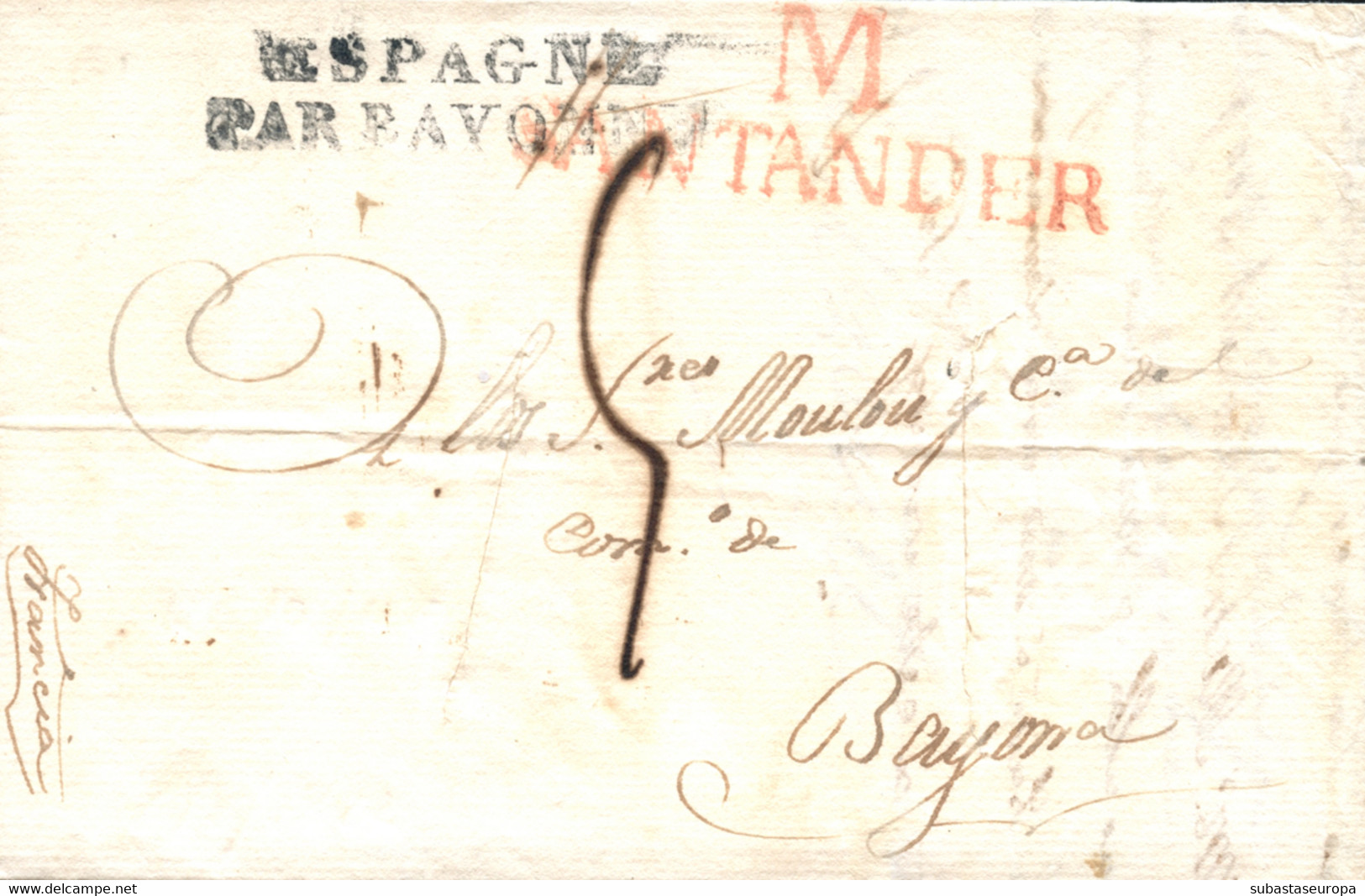 D.P. 9. 1822(8 FEB). Carta De Santander A Bayona (Francia). Marca M SANTANDER En Rojo Y ESPAGNE PAR BAYONE En Negro. Con - ...-1850 Vorphilatelie