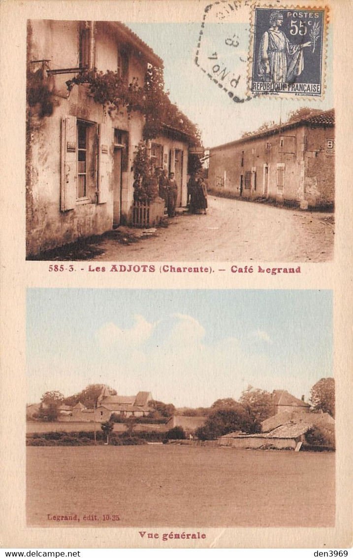 Les ADJOTS (Charente) - Café Legrand & Vue Générale - Sonstige & Ohne Zuordnung