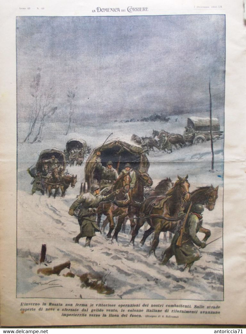 La Domenica Del Corriere 7 Dicembre 1941 WW2 Inverno In Russia Marconi Crociera - Guerra 1939-45