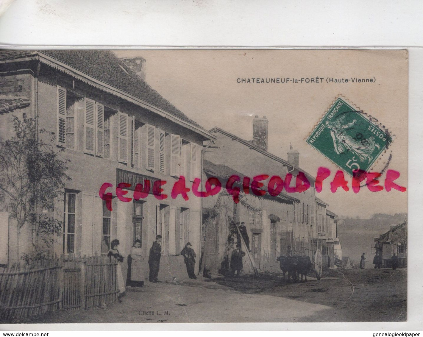 87 - CHATEAUNEUF LA FORET - HOTEL RIVET  RARE - Chateauneuf La Foret