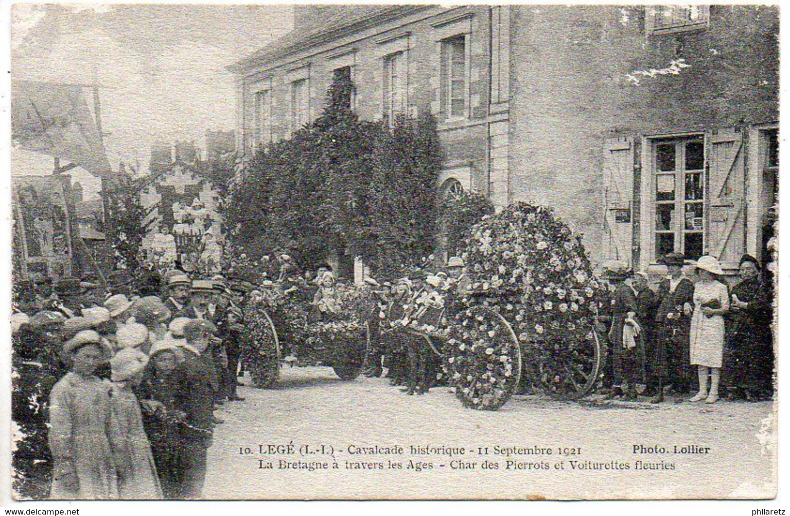 Legé : Cavalcade Historique - 11 Septembre 1911 - Char Des Pierrots Et Voiturettes Fleuries - Legé