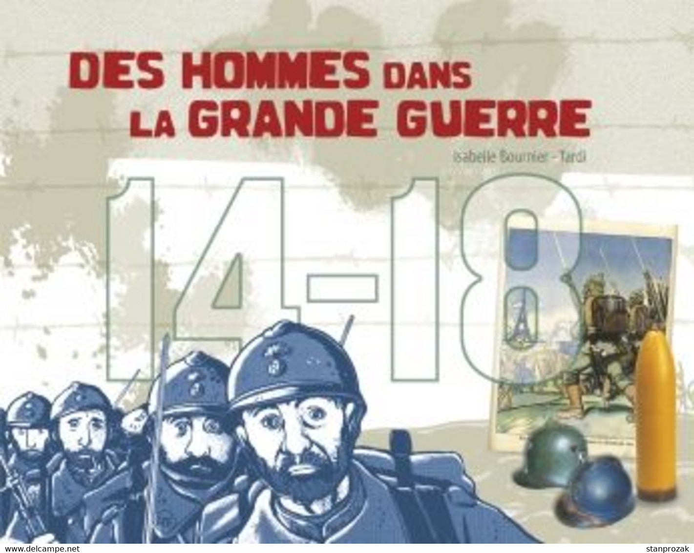 Tardi Des Hommes Dans La Grande Guerre - Tardi