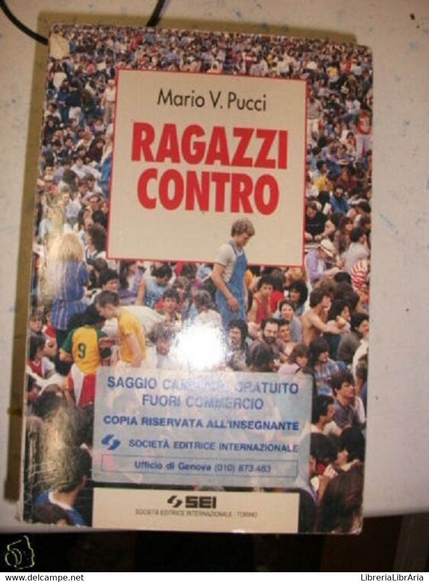 RAGAZZI CONTRO - Mario V. Pucci - 1995 - Jugend