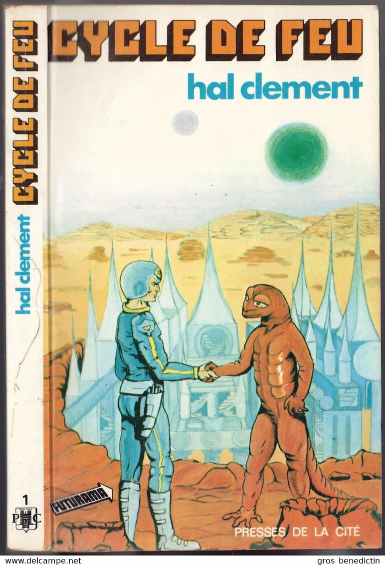 Futurama N°1 - Hal Clement - "Cycle De Feu" - 1976 - Presses De La Cité