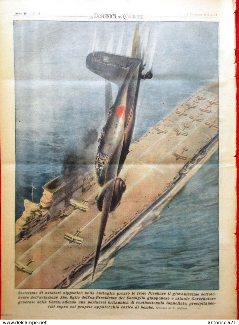 La Domenica Del Corriere 5 Novembre 1944 WW2 Nicobare Kamikaze Abe Ravenna Reich - Guerra 1939-45