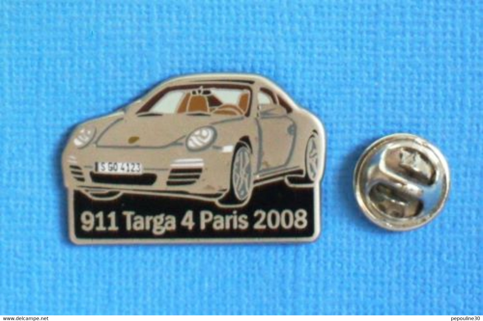 1 PIN'S //  ** PORSCHE 911 TARGA 4 / PARIS 2008 ** - Porsche