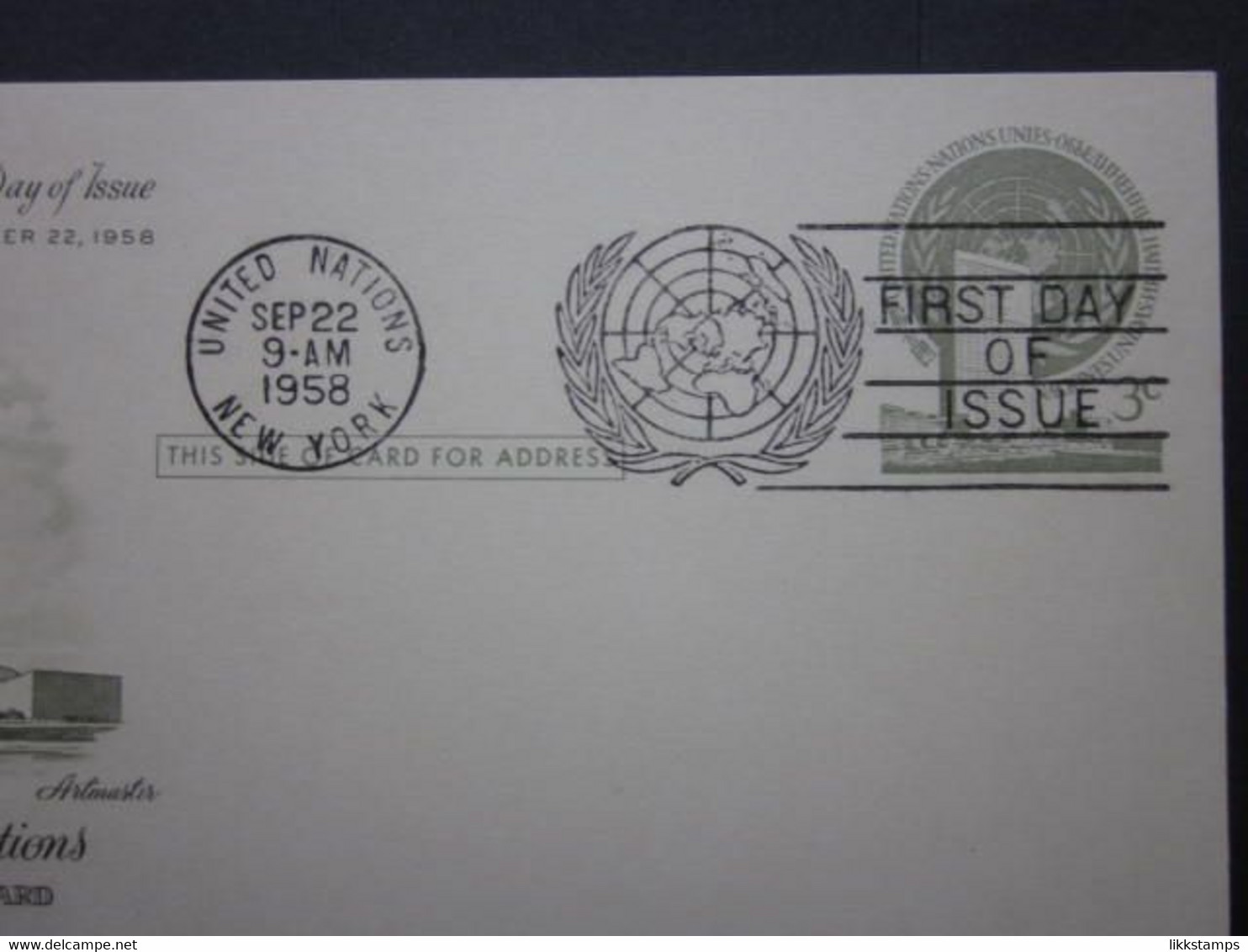 A GROUP OF FIVE 1950's UNITED NATIONS POSTAL CARDS WITH FIRST DAY OF ISSUE POSTMARKS. ( 02225 ) - Briefe U. Dokumente