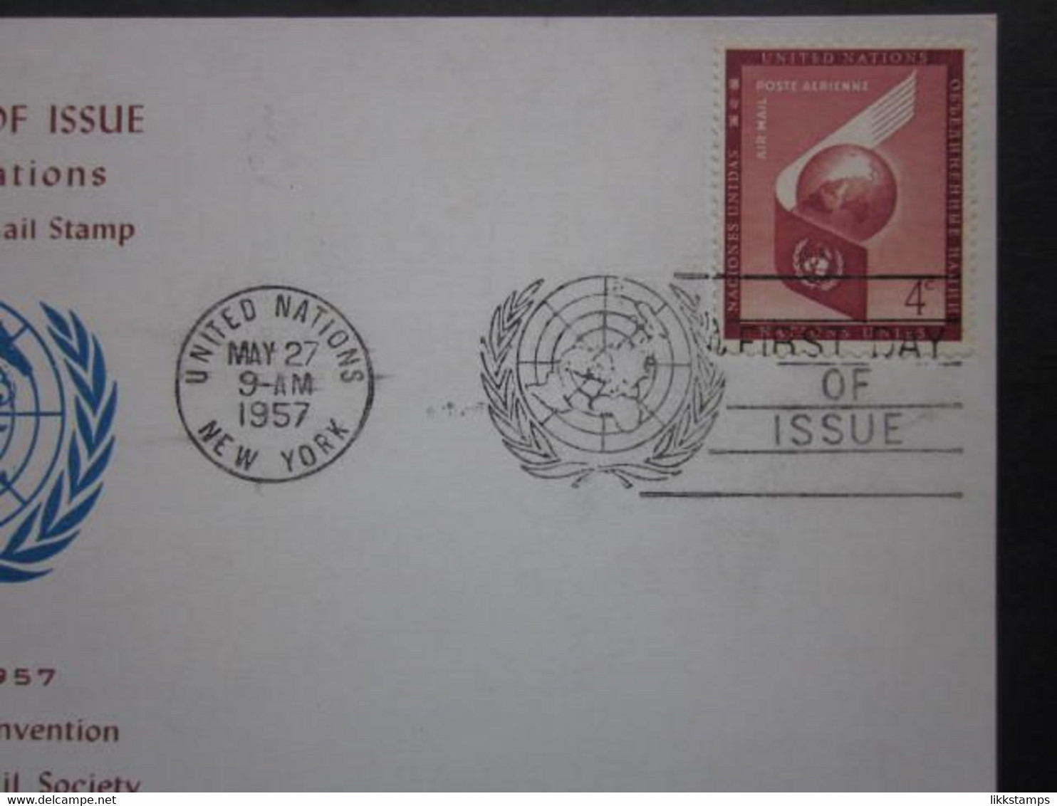 A GROUP OF FIVE 1950's UNITED NATIONS POSTAL CARDS WITH FIRST DAY OF ISSUE POSTMARKS. ( 02225 )