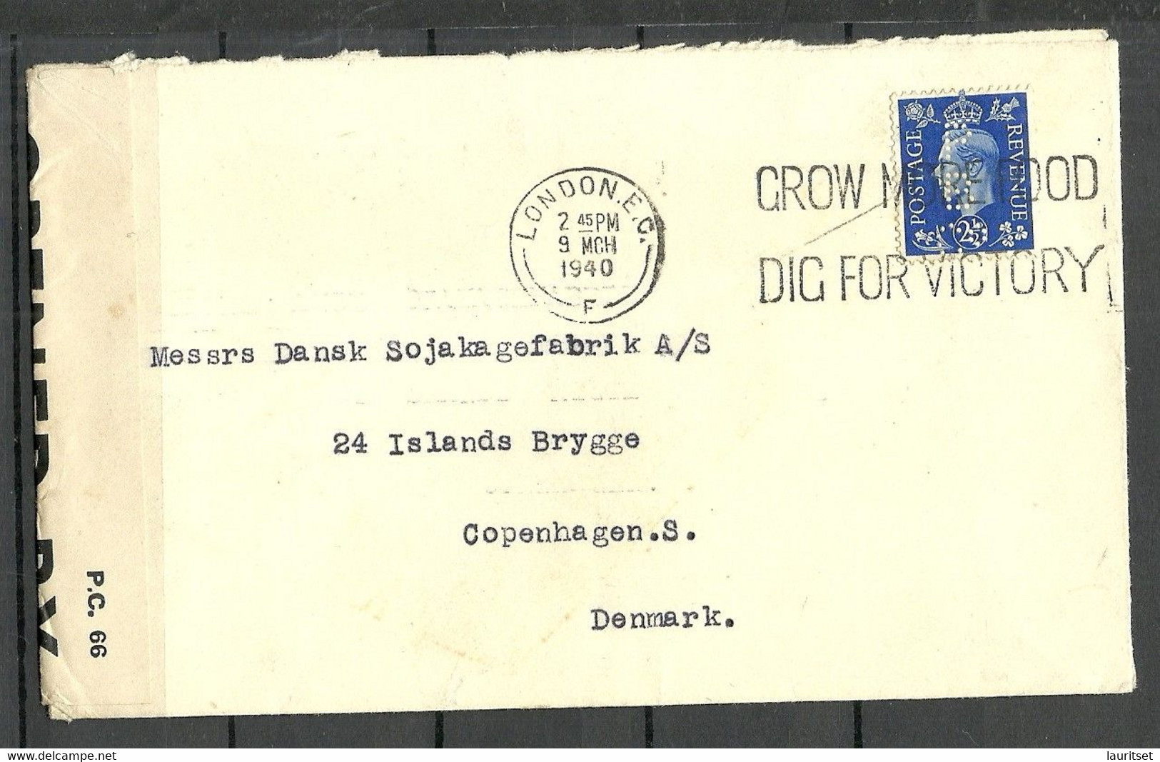 Great Britain  1940 Cover To Denmark Opened By Censor  Slogan Grow More Food Dig For Victory Stamp With Perfin - Storia Postale