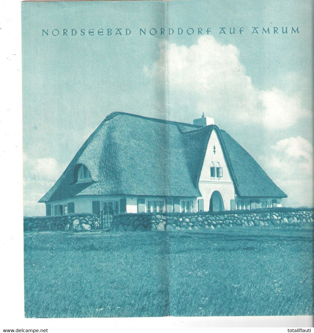 Nordseebad NORDDORF Auf Der Insel AMRUM 1938 Reiseprospekt Der Kurverwaltung - Bassa Saxe