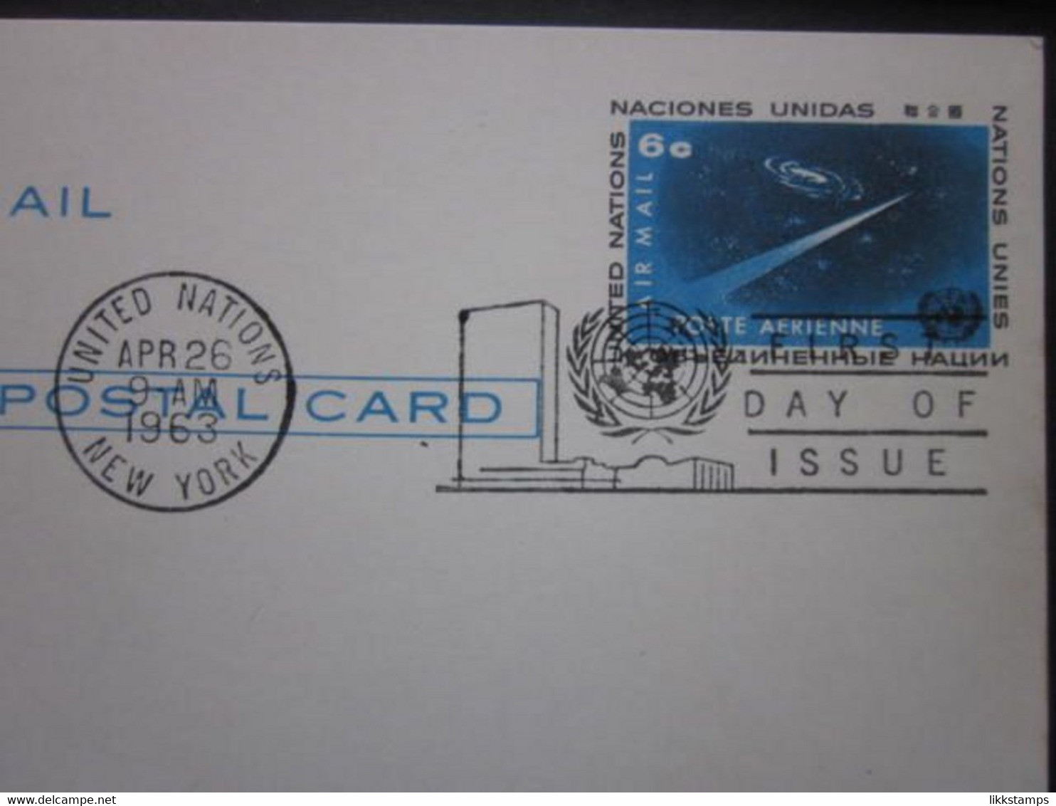 A1960's GROUP OF SEVEN UNITED NATIONS POSTAL CARDS WITH FIRST DAY OF ISSUE POSTMARKS. ( 02228 )
