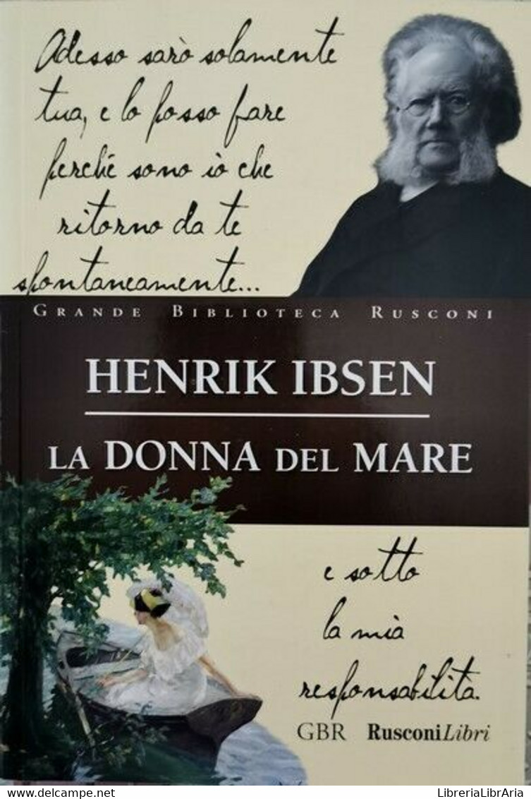 Le Donna Del Mare  Di Henrik Ibsen,  2016,  Gbr Rusconi Libri - ER - Juveniles