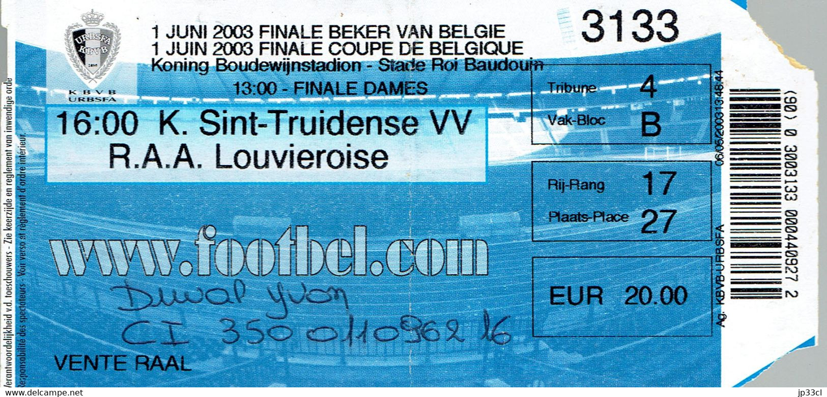 Ticket Finale Coupe De Belgique RAAL Saint-Trond (La Louvière Sint-Truiden) 1/6/2003 - Biglietti D'ingresso