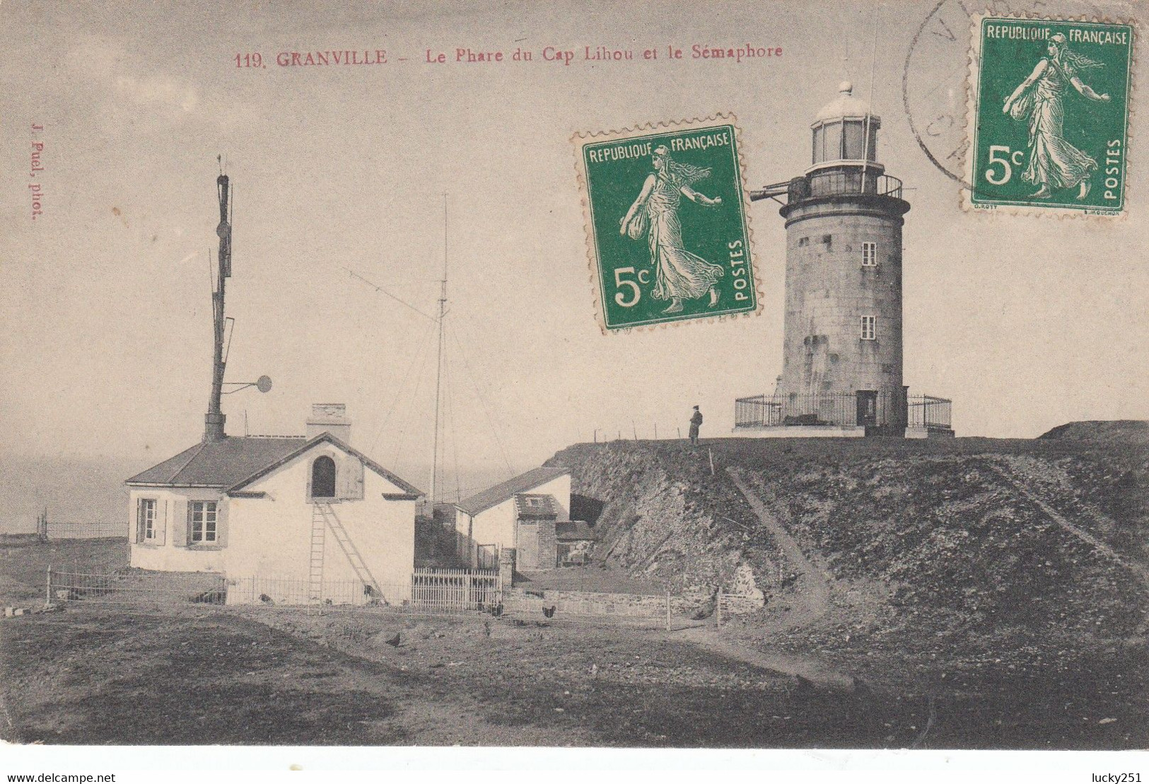 France - Phare - Granville - Le Phare Du Cap Lihou Et Le Sémaphore - Circulée - Lighthouses