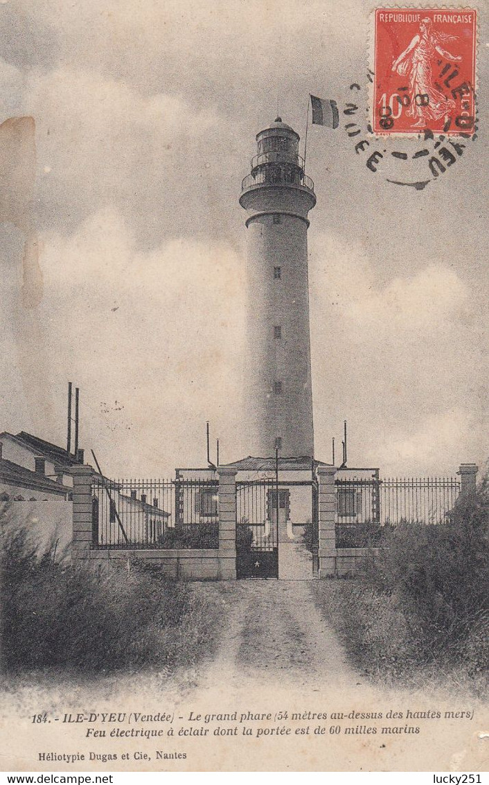 France - Phare - Ile D'Yeu -  Le Phare, - Circulée - Phares