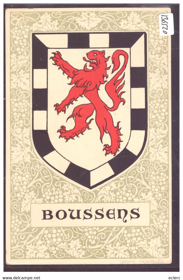 DISTRICT DE COSSONAY - BOUSSENS - ARMOIRIES DE LA COMMUNE - TB - Cossonay