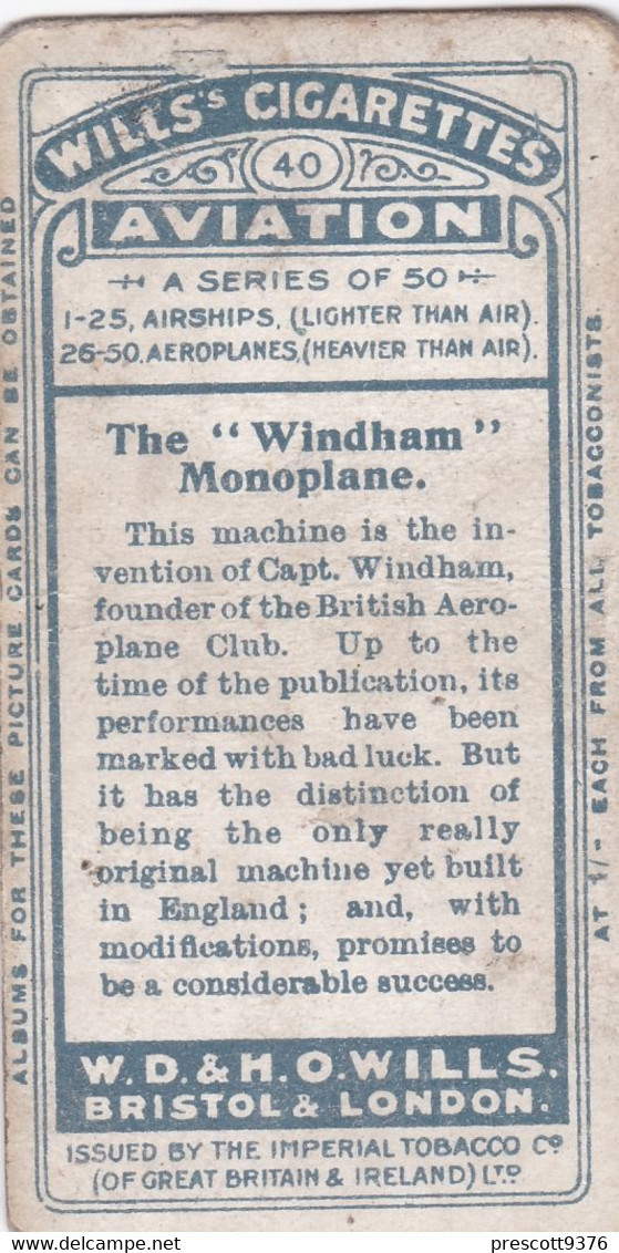 AVIATION 1910  -  40 The Windham Monoplane  - Wills Cigarette Card - Original  - Antique - Airship - Balloon - Monoplane - Wills