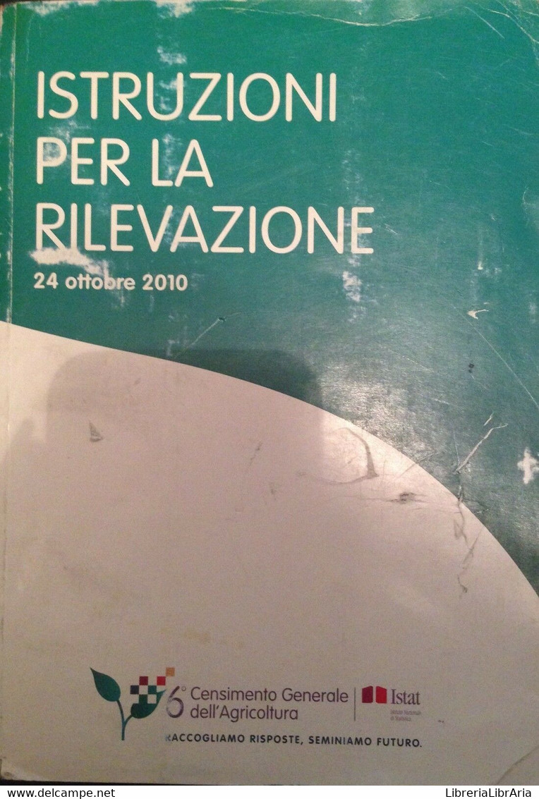 Istruzioni Per La Rilevazione - AA.VV. Mannelli - 2010 - M - Natur