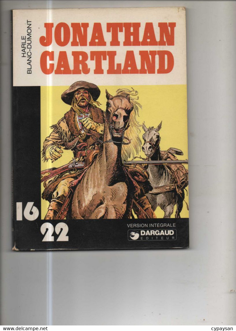 Jonathan Cartland (16/22) 1 BE Dargaud 04/1978 Harlé Blanc-dumont (BI5) - Jonathan Cartland