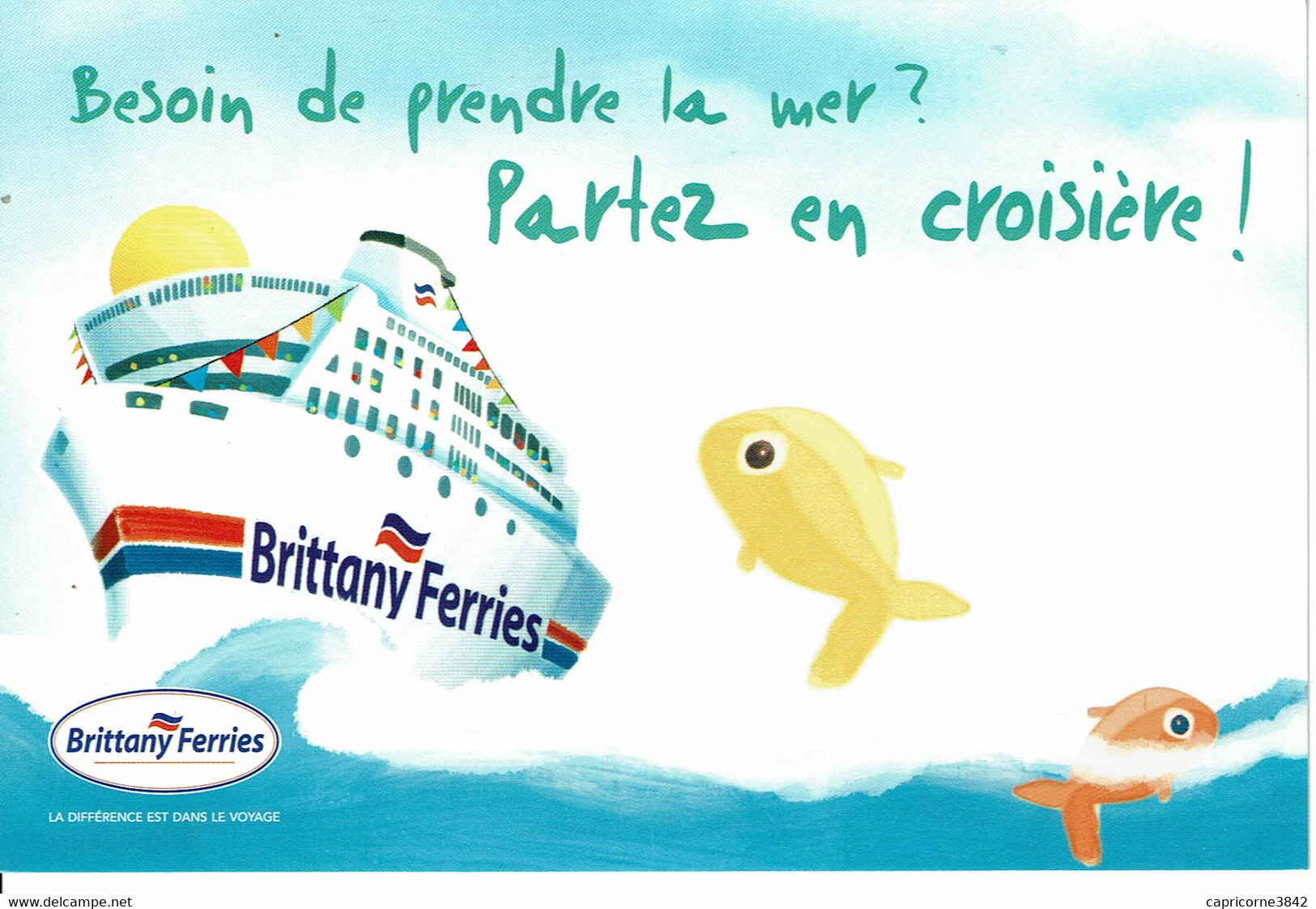 Carte Postale Promotionnelle De La Compagnie Brittany Ferries à Ouistreham - Ferries