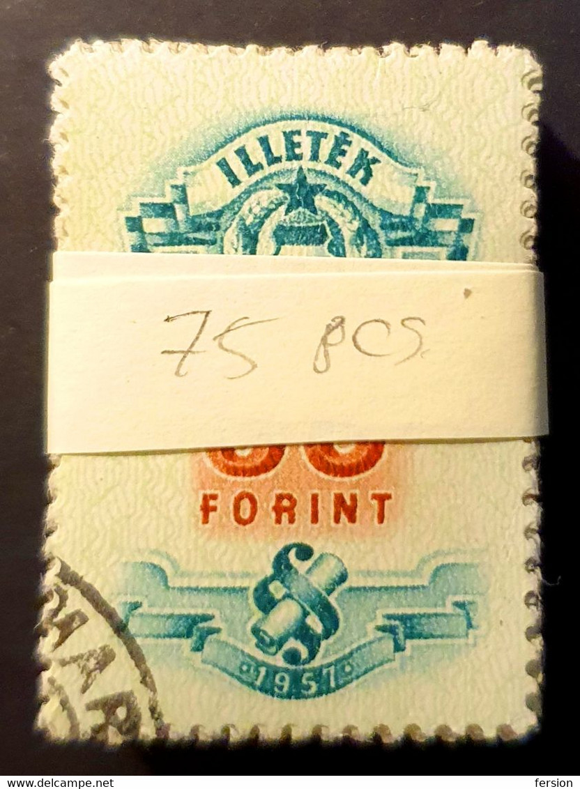 Bundled 75 Pcs. 1957 Hungary Ungarn Hongrie - Tax Judaical Fiscal Revenue Stamp - 50 Ft / Bündel - Fiscale Zegels