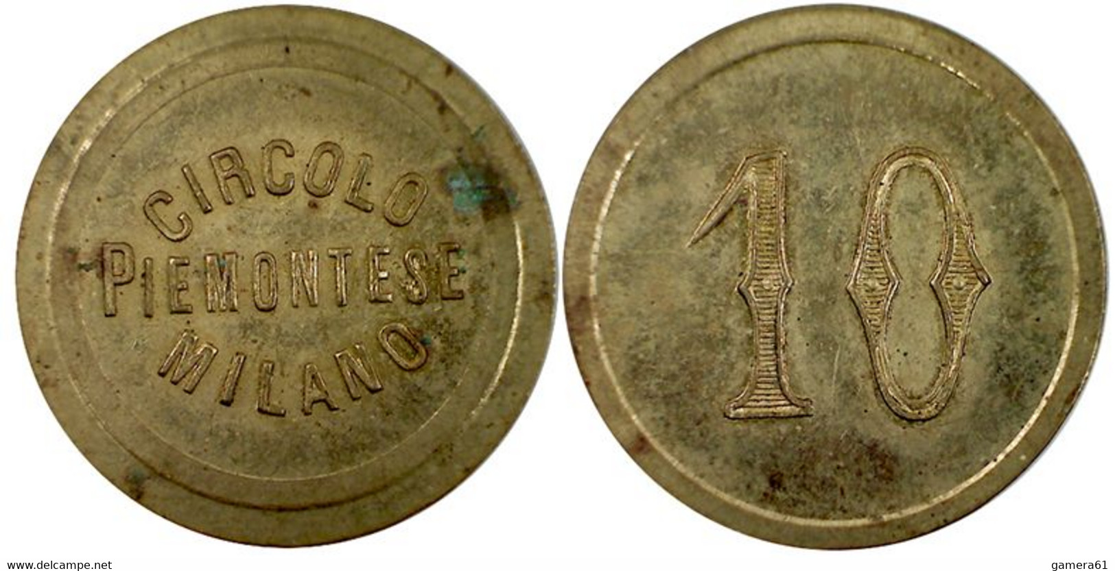 03252 GETTONE TOKEN JETON CIRCOLO PIEMONTESE MILANO FINE '800 - Monedas / De Necesidad