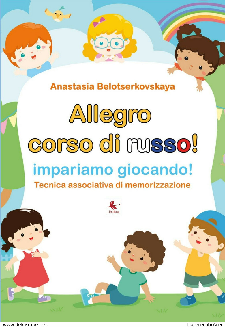 Il Corso Di Russo - Anastasia Belotserkovskaya,  2019,  Youcanprint - P - Cours De Langues