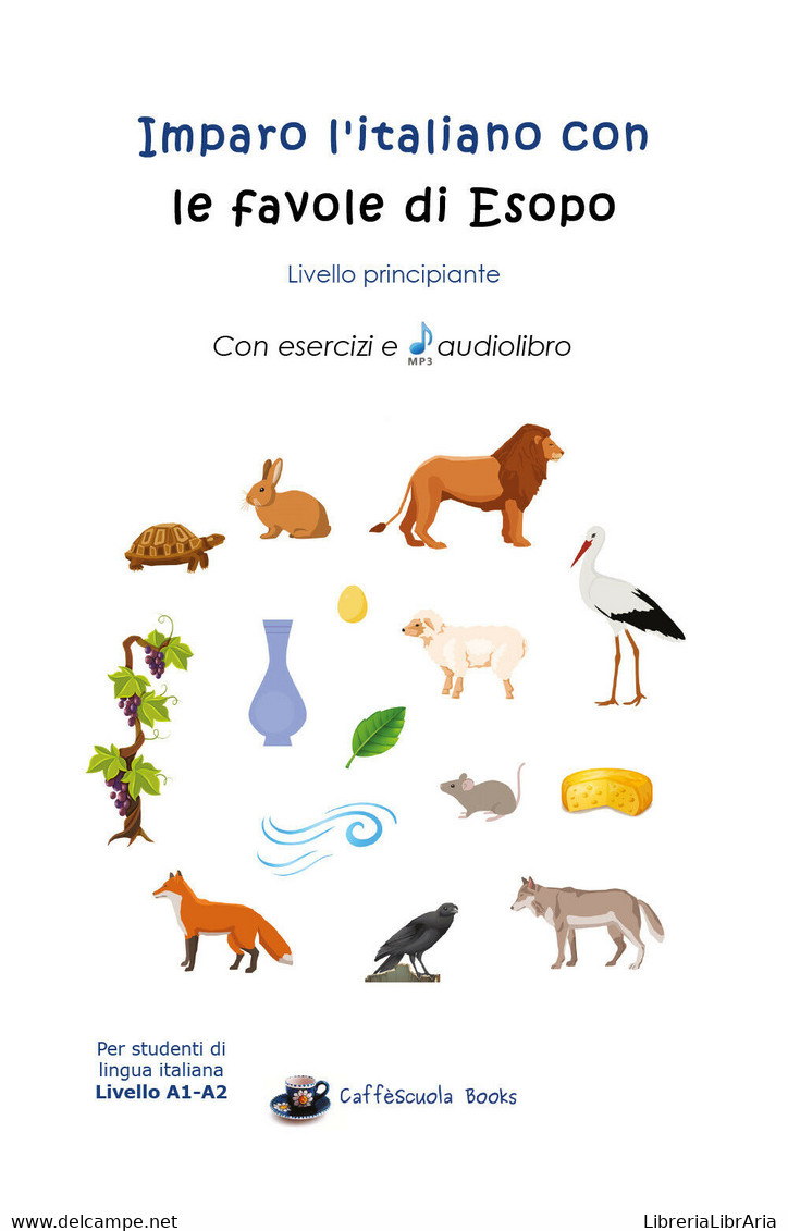 Imparo L’italiano Con Le Favole Di Esopo - Jacopo Guido Michele Gorini - P - Cursos De Idiomas