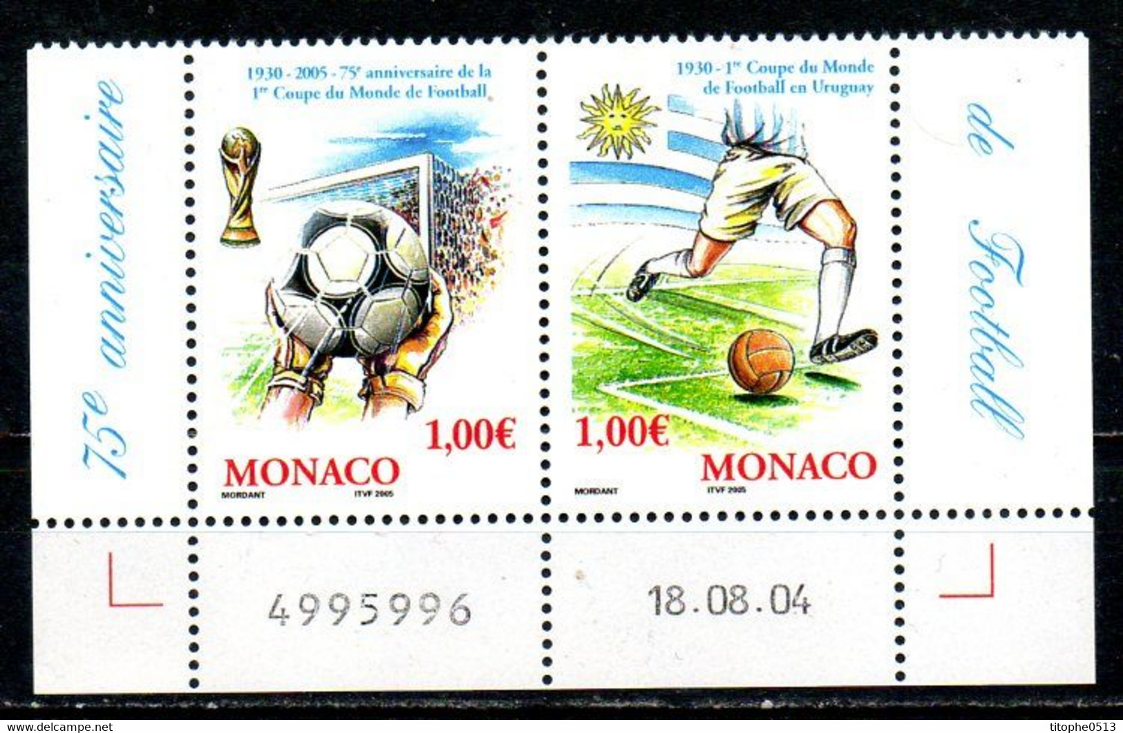 MONACO. N°2465-6 De 2004. Coupe Du Monde En Uruguay. - 1930 – Uruguay