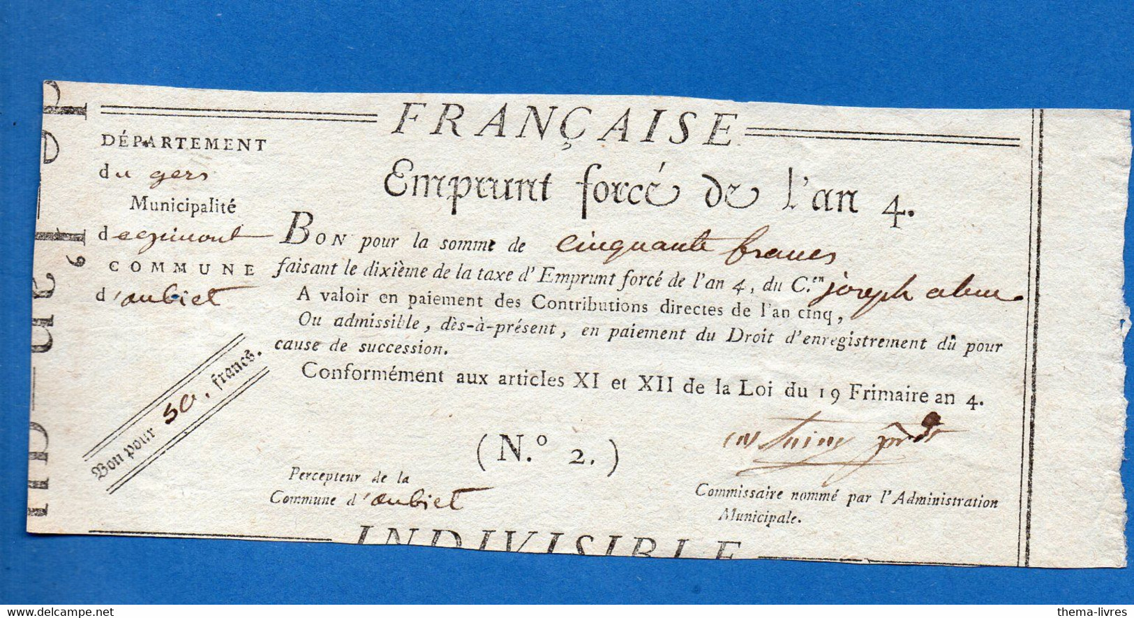 Aubiet (Gers)  Reçu (an 5 ,1797) De L'EMPRUNT FORCé DE L'AN 4.... (50f)   (PPP32384) - Non Classificati