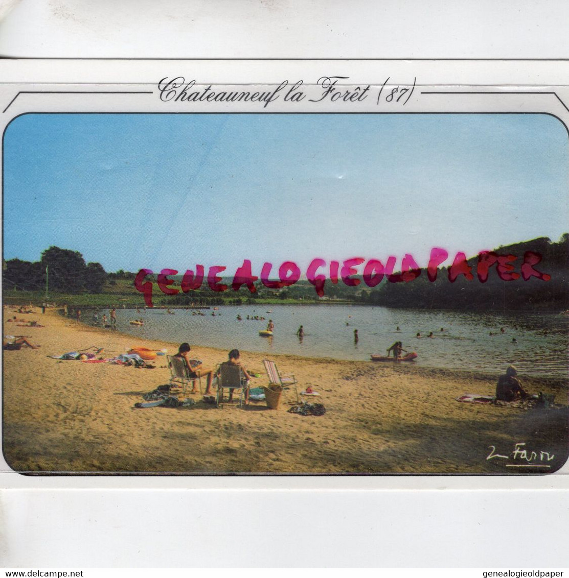 87- CHATEAUNEUF LA FORET - LE LAC ET LA PLAGE   EDITEUR FAROU LIMOGES - Chateauneuf La Foret