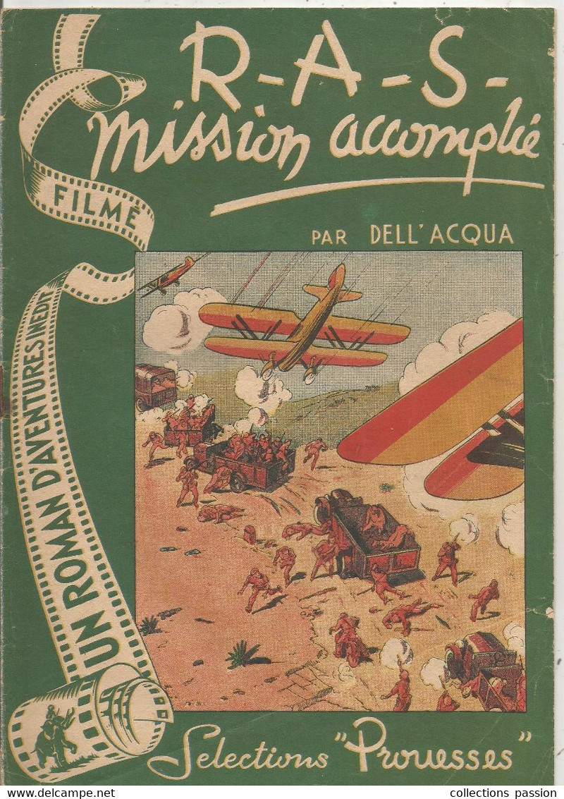 Bd , R.A.S ,mission Accomplie Par DELL' ACQUA , Sélections Prouesses ,1943, 3 Scans,16 Pages, Frais Fr 2.75 E - Otros & Sin Clasificación