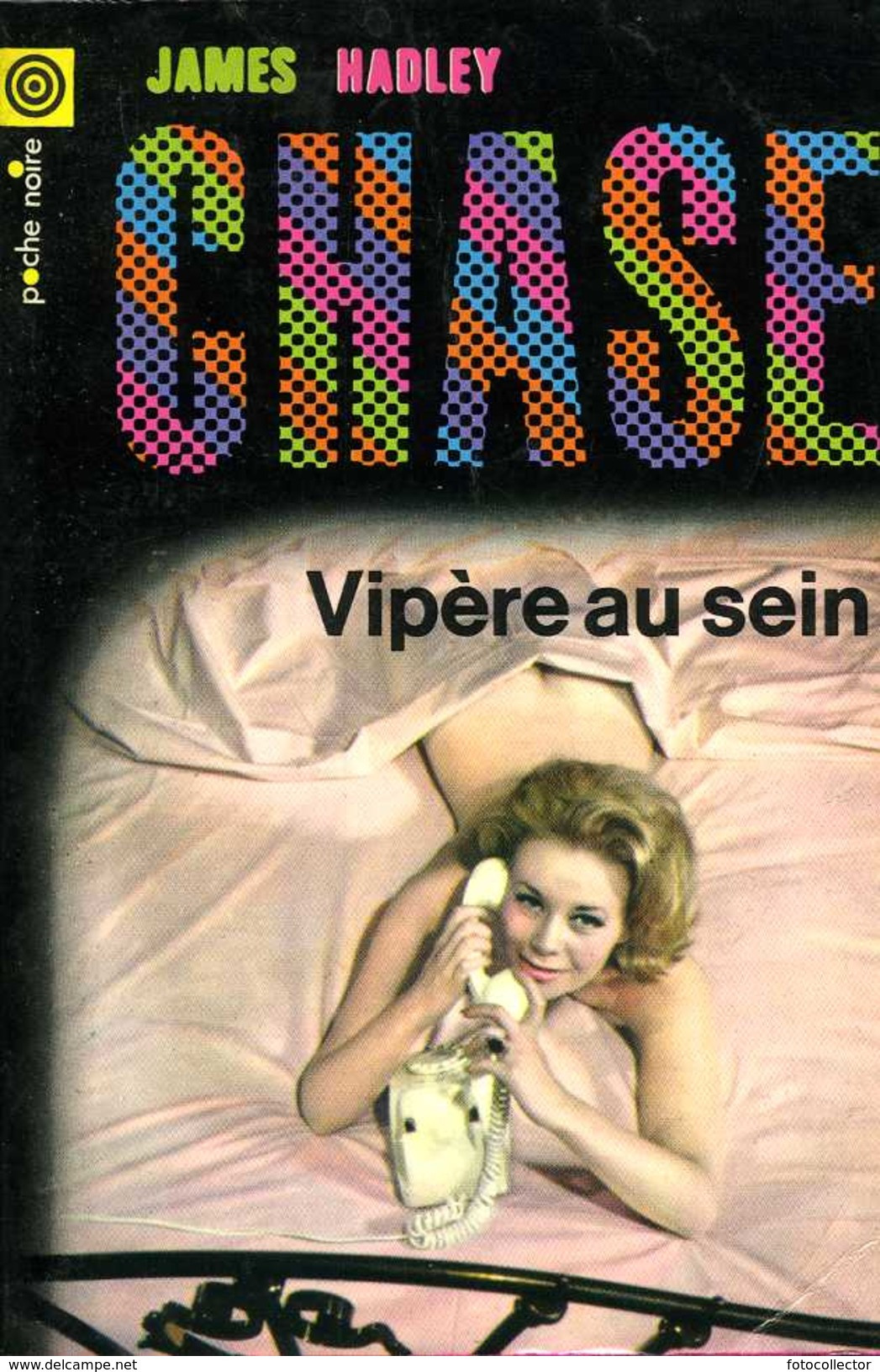 Vipère Au Sein Par Hadley Chase (Poche Noire N° 58) - NRF Gallimard