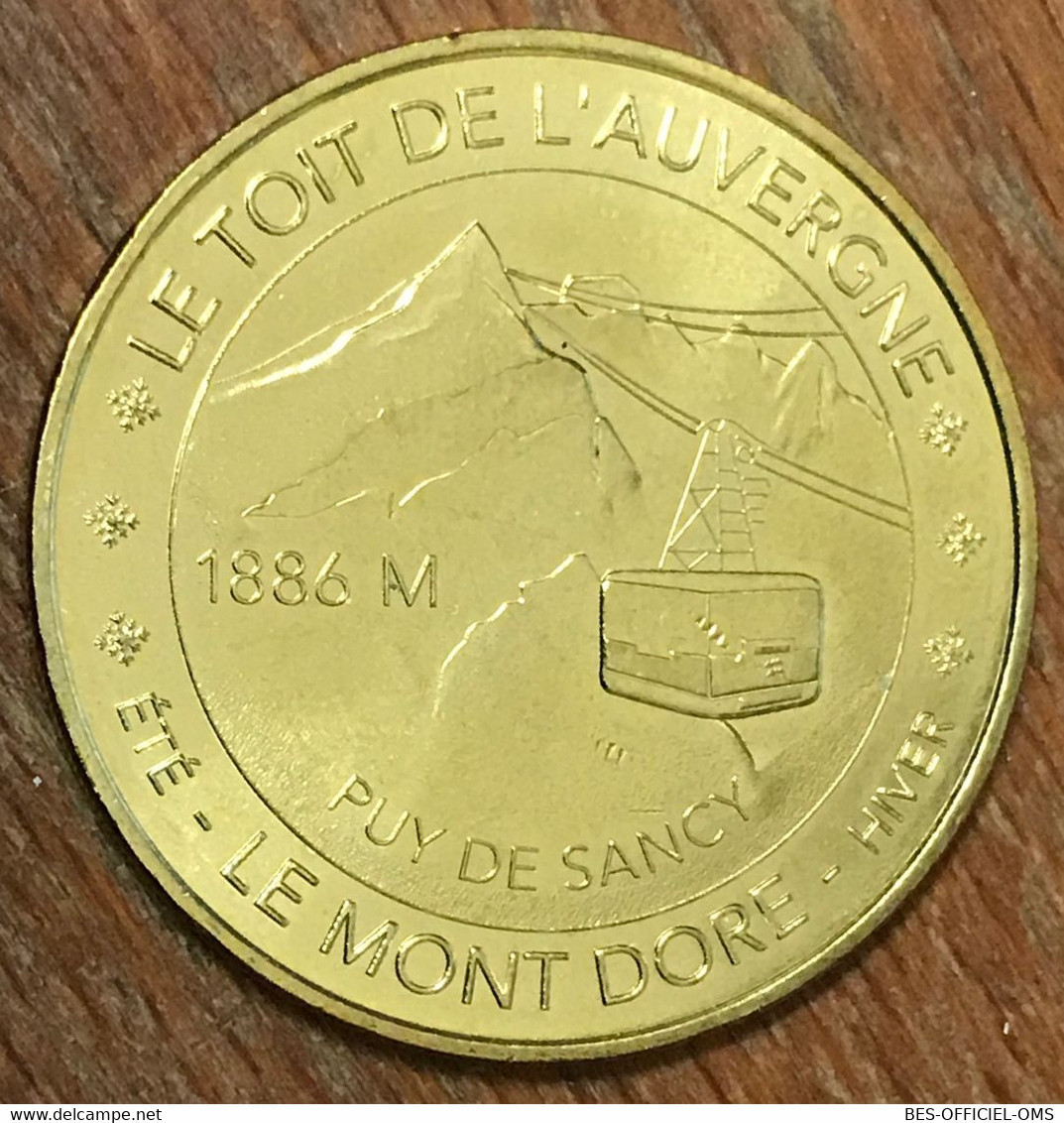 63 LE MONT DORE PUY DE SANCY TOIT DE L'AUVERGNE MDP 2014 MÉDAILLE MONNAIE DE PARIS JETON TOURISTIQUE MEDALS COINS TOKENS - 2016