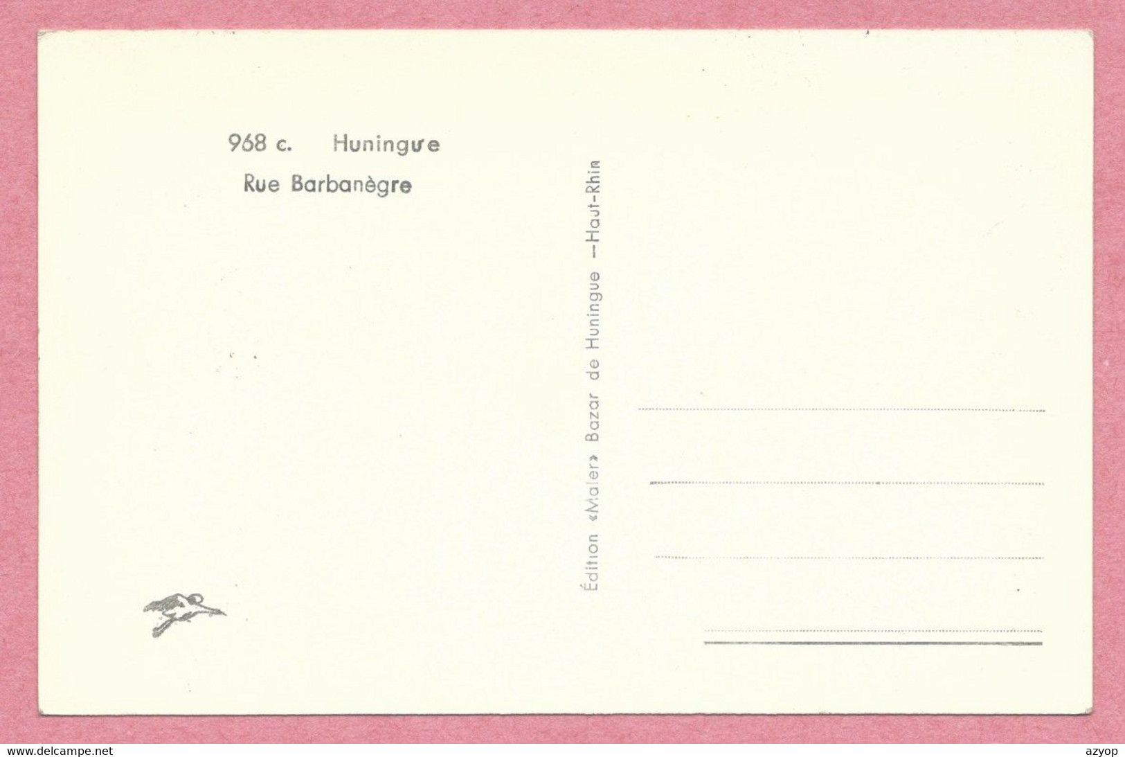 68 - HUNINGUE - Rue Barbanègre - Huningue