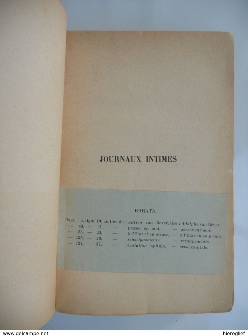 JOURNAUX INTIMES Par Charles Baudelaire 1938 Avertissement Et Notes De Jacques Crepet - Franse Schrijvers