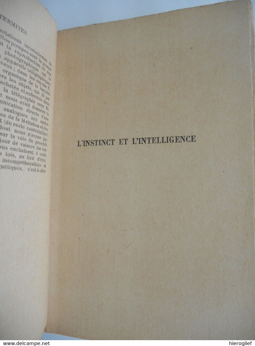 LA VIE DES TERMITES par Maurice Maeterlinck ° gent + nice nobelprijs